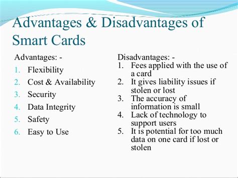 advantage of smart card in india|disadvantages of smart card.